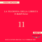 La Filosofia della Libertà - 11° Seminario - Rocca di Papa (RM), dal  3 al 5 febbraio 2012